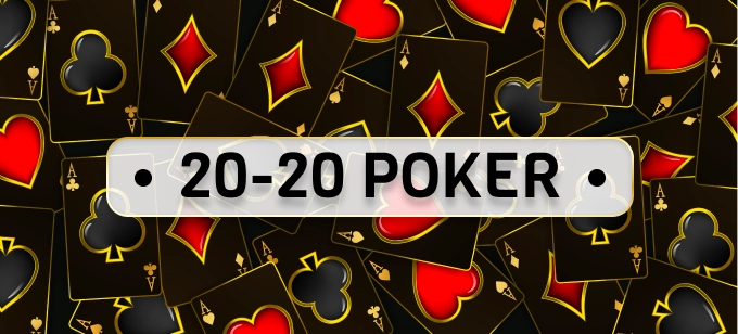 20-20Poker